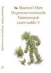 Maarten 'T Hart 10799 - De groene overmacht tuinieren op zware zeeklei