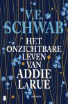 V.E. Schwab - Het onzichtbare leven van Addie LaRue