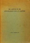 SARTRE, J.P., ARNTZ, J.T.C. - De liefde in de ontologie van J.P. Sartre. L'amour dans l'ontologie de J.P. Sartre.