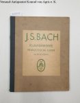 Bach, Johann Sebastian: - Klavierwerke Band II Heft I : Die 6 Französischen Suiten und 2 Suiten in A-Moll und Es-Dur :