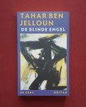 ben jelloun, tahar - blinde engel, de: roman
