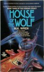 M. K. Wren - House of the Wolf