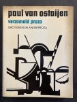 VAN OSTAIJEN, Paul - Verzameld proza: grotesken en ander proza