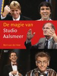 Bert van der Veer - De magie van Studio Aalsmeer