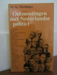 Puchinger, G. - Ontmoetingen met Nederlandse politici