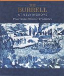 Yupin Chung & Jorge Welsh: - The Burrell at Klevingrove. Collecting Chinese Treasures. Yupin Chung & Jorge Welsh: - The Burrell at Klevingrove. Collecting Chinese Treasures.