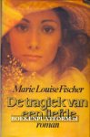 Fischer, Marie Louise - De tragiek van een liefde