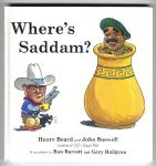 Beard, Henry and John Boswell - Where's Saddam			