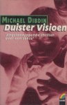 Dibdin, Michael - Duister visioen