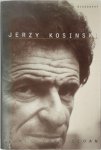 James Park Sloan - Jerzy Kosinski a Biography