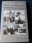 Khalidi, Raja - The Arab Economy in Israel - The Dynamics of a Region Development