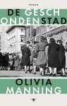 Olivia Manning - (1) De Geschonden Stad