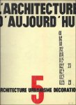 Andr  Bloc (dir) Georges Valois -Henvaux - L'Architecture d'Aujourd'hui  N  5, juni 1934 - L'Architecture d'Aujourd'hui Deuxi me s rie, troisi me ann e.