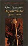 O. Jermakov - De geur van stof / Wereldbibliotheekreeks
