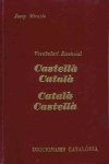 Miracle, Josep - Vocabulari Essencial: Castellà-Català, Català-Castellà Miracle, Josep - Vocabulari Essencial: Castellà-Català, Català-Castellà