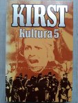 Kirst, Hans Hellmut - Kultura 5 en De Wolven