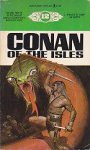 Howard, Robert E.; Camp, L. Sprague & Carter, Lin - Conan of the Isles