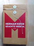 Koch, Herman - Geachte heer M.