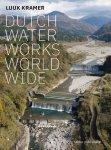 Luuk Kramer - Dutch Waterworks World Wide