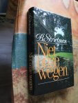 Strietman, B. - Niet onze wegen
