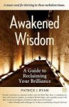 Patrick Ryan - Awakened Wisdom