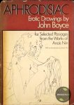 John Boyce, Anais Nin - Aphrodisiac Erotic Drawings by John Boyce