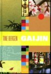 T. Bergen - Gaijin