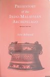 Bellwood, Peter - Prehistory of the Indo-Malaysian Archipelago - revised edition