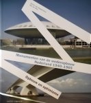 Hoogstraten, Dorine van. / Vries Ben de. - Monumenten van de wederopbouw. Nederland 1940 - 1965 opbouw en optimisme.