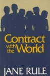 Rule, Jane - Contract with the world
