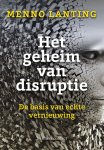 Menno Lanting - Het geheim van disruptie