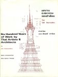 Kalyanamitra Joti - Six Hundred Years of Work by Thai Artists & Architects  ( Bouw kunst Thailand )