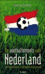 Edward van Cuilenborg - De voetbaltempels van Nederland Edward van Cuilenborg - De voetbaltempels van Nederland