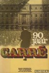 Peekel, Han - 90 jaar Carré
