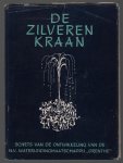 n.n - De zilveren kraan : schets van de ontwikkelingen van de N.V. waterleidingmaatschappij Drenthe
