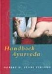 Swami Persaud, Robert H. - Handboek Ayurveda.