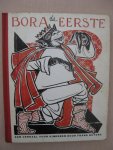 Buyens, Frans - Bora de Eerste of het vuur der regenbogen. Een verhaal voor kinderen. Buyens, Frans - Bora de Eerste of het vuur der regenbogen. Een verhaal voor kinderen.