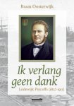 Bram Oosterwijk - Ik verlang geen dank / Lodewijk Pincoffs (1827-1911)