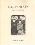 Forain, J.-L. - Guérin, Marcel. - J.-L. Forain. Aquafortiste. Catalogue raisonné de l'oeuvre gravé de l'artiste.