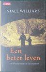 Williams, Niall - Hemelse muziek - Een beter leven