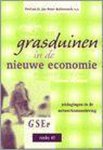 J.P. Balkenende - Grasduinen in de nieuwe economie / GSEV-reeks / 47