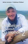 Adrien Joveneau, Frederique Thiebaut - BELGES DU BOUT DU MONDE, LES (2)