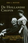 Eric Matser - De Hollandse Chopin