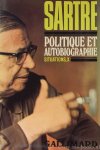 SARTRE, J.P. - Situations, X. Politique et autobiographie.
