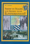 Lolkema, J. - Triomf en Tragiek in de historie van de Elfstedentocht