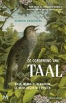 Sverker Johansson - De oorsprong van taal - Waar, wanneer en waarom de mens begon met praten
