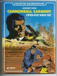 Starr, Leonard - Cannonball Carmody. Operatie ‘Men-Tel’