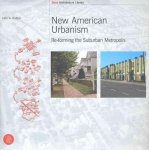 John A. Dutton - New American Urbanism