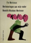 Fie Werkman - Herinneringen aan mijn vader Hendrik Nicolaas Werkman