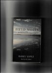 Lopez, Barry - Field Notes.  The Grace Note of the Canyon Wren.  (audiobook - 2 cassettes)